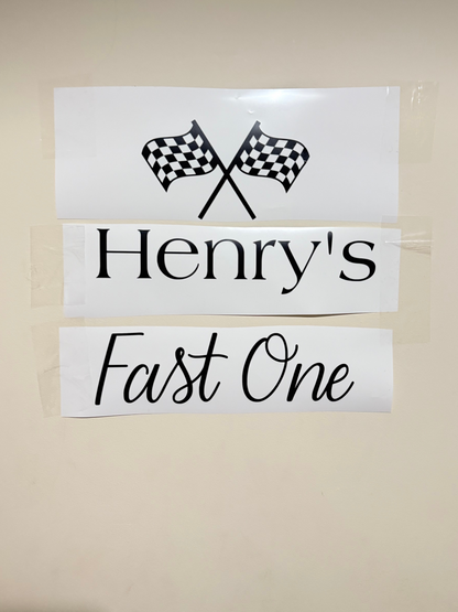 Personalised adhesive ‘fast one ‘ vinyl decal