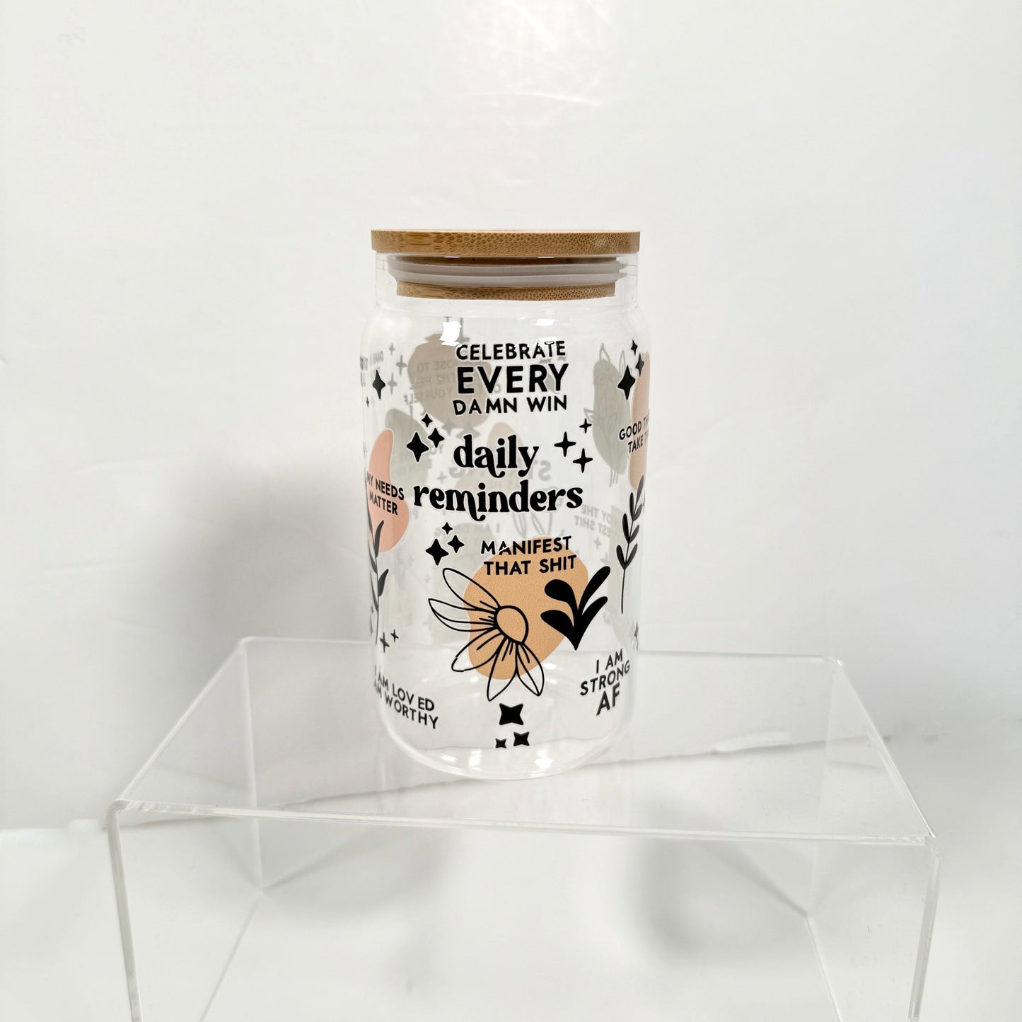 Positive daily reminders bamboo glass 16oz cup