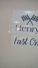 Load and play video in Gallery viewer, Personalised adhesive ‘fast one ‘ vinyl decal
